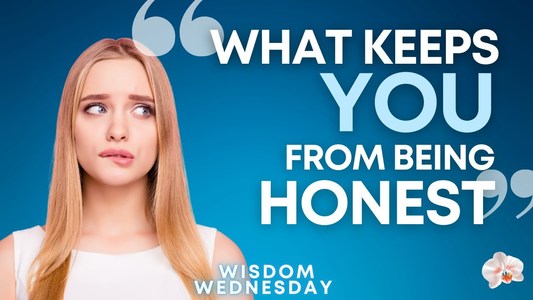 Mindful Monday | What Keeps You from Being Honest?